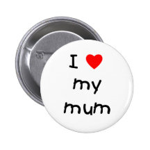 J'aime ma maman badges avec agrafe