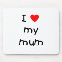 J'aime ma maman tapis de souris