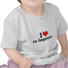 J'aime m'améliorer t-shirts