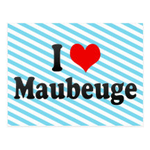 J'aime Maubeuge, France Cartes Postales