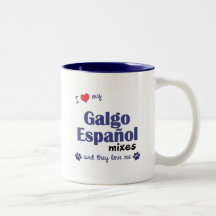 J'aime mes mélanges de Galgo Espanol (les chiens m Mug