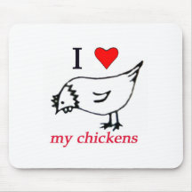 J'aime mes poulets tapis de souris