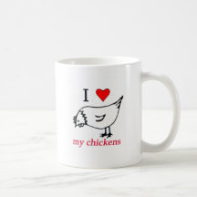 J'aime mes poulets tasse à café