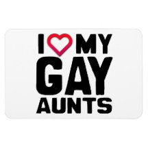 J'AIME MES TANTES GAIES MAGNET