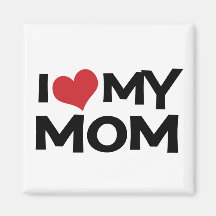 J'aime mon aimant du jour de mère de maman