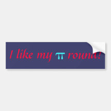 J'aime mon, pi, rond ! autocollant pour voiture