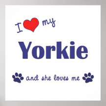 J'aime mon Yorkie (le chien femelle) Poster