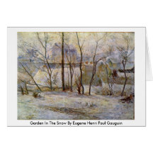 Jardin dans la neige par Eugene Henri Paul Gauguin Carte De Vœux