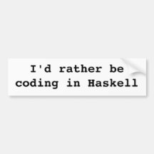 Je coderais plutôt en Haskell Adhésifs Pour Voiture