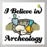 je crois à l'archéologie poster