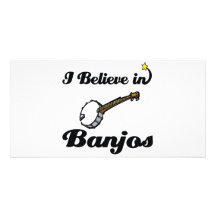 je crois aux banjos photocarte personnalisée