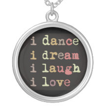 je danse I rêveur je ris l'amour d'I, collier de c