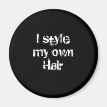 Je dénomme mes propres cheveux. Noir et blanc. Magnets Pour Réfrigérateur