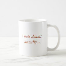 Je déteste des butées toriques, réellement… mug