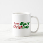 Je dis le Joyeux Noël Tasse À Café