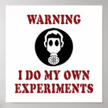Je fais mes propres expériences posters