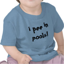 je fais pipi dans les piscines ! t-shirts