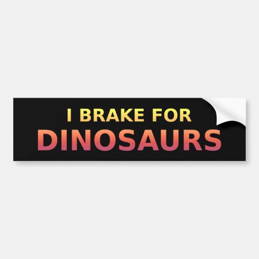 Je freine pour l'adhésif pour pare-chocs de dinosa adhésifs pour voiture