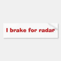 Je freine pour le radar autocollants pour voiture