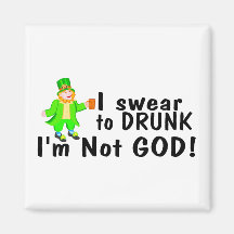 Je jure pas à Dieu Im ivre (irlandais) Magnets Pour Réfrigérateur