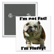 Je ne suis pas gros bouton de bouledogue badges avec agrafe