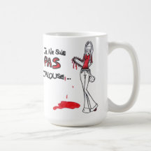 Je ne suis pas jalouse - tasse à café
