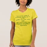 Je ne suis pas le maître de n'importe quoi… que je t-shirt