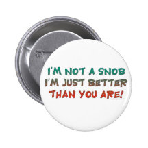 Je ne suis pas un humour insultant snob pin's avec agrafe