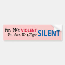 Je ne suis pas VIOLENT je suis juste plus SILENCIE Adhésifs Pour Voiture