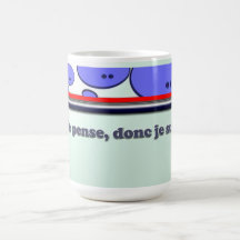 Je pense, donc je suis mugs à café