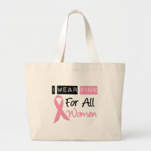 Je porte le rose pour toutes les femmes sacs
