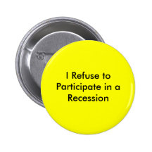 Je refuse de participer à une récession badges