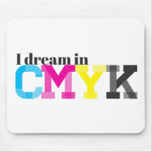 Je rêve dans CMYK Tapis De Souris