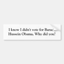 Je sais que je n'ai pas voté pour Barack Hussein O Adhésif Pour Voiture