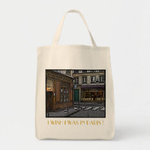 JE SOUHAITE QUE J'AIE ÉTÉ DANS PARIS-4 SAC DE TOILE