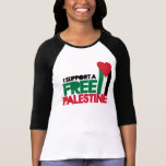 Je soutiens la Palestine libre T-shirt