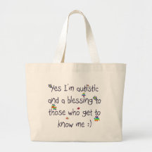 Je suis autiste et une bénédiction aussi ! sacs fourre-tout