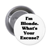 Je suis blond. Bouton Pin's Avec Agrafe