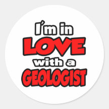 Je suis dans l'amour avec un géologue autocollants ronds