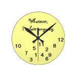 Je suis défunte de toute façon horloge murale