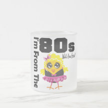 Je suis des années 80 ce qui est votre excuse ? tasse à café