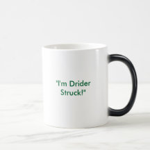 "Je suis Drider frappé ! " Tasse