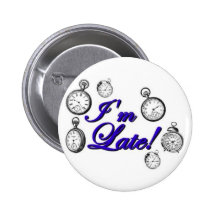 Je suis en retard ! Je suis en retard ! Pin's Avec Agrafe