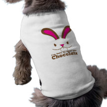 Je suis ici pour voler votre CHOCOLAT Tee-shirt Pour Animal Domestique