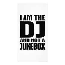 Je suis le DJ pas un juke-box Photocarte Customisée