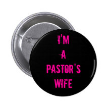 Je suis l'épouse d'un pasteur badges avec agrafe