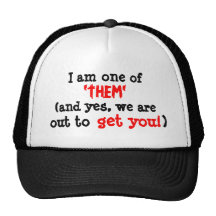 Je suis l'un d'entre "eux " casquette