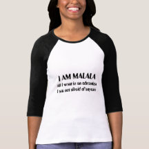Je suis Malala non effrayé de n'importe qui T-shirts