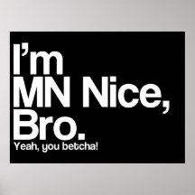 Je suis manganèse Nice Bro ouais vous affiche drôl