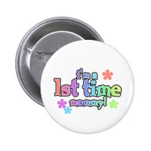 Je suis T-shirts et cadeaux d'une maman de premièr Badge